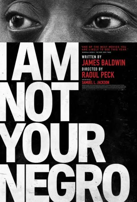 《我不是你的黑鬼》：一部撕裂灵魂的纪录片，反思种族与身份的深刻呐喊